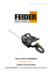 FEIDER Machines FHT22 Guide D'utilisation