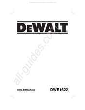 DeWalt DWE1622 Traduction De La Notice D'instructions Originale