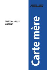 Asus TUF X470-PLUS Gaming Manuel D'instructions