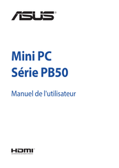 Asus PB50 Série Manuel De L'utilisateur