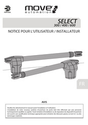 Move Automation SELECT 300 Instructions D'installation