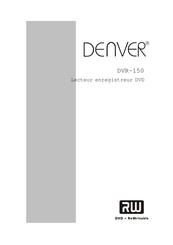 Denver DVR-150 Mode D'emploi