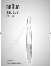 Braun Silk-epil FG 1100 Mode D'emploi