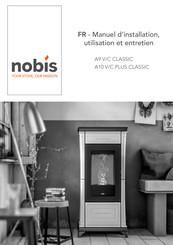 Nobis A10 V CLASSIC Manuel D'installation, D'entretien Et D'utilisation