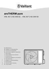 Vaillant aroTHERM pure VWL 45/7.2 AS 230V S3 Notice D'emploi