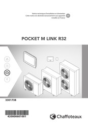 CHAFFOTEAUX POCKET M LINK R32 Notice Technique D'installation Et D'entretien