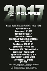 Polaris Sportsman X2 570 EPS UTE 570 2017 Manuel D'utilisation, D'entretien Et De Sécurité