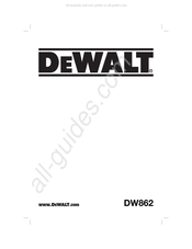 DeWalt DW862 Traduction De La Notice D'instructions Originale