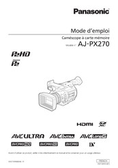 Panasonic AJ-PX270 Mode D'emploi