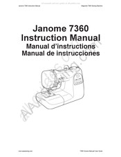 Janome Magnolia 7360 Manuel D'instructions