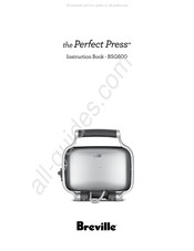 Breville the Perfect Press Mode D'emploi