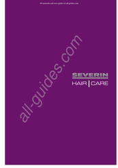 SEVERIN Hair Care Série Mode D'emploi