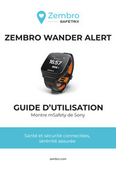 SafeTrx Zembro Wander Alert Guide D'utilisation