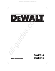 DeWalt DWE314 Traduction De La Notice D'instructions Originale