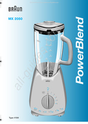 Braun PowerBlend MX 2050 Mode D'emploi