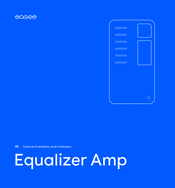 Easee Equalizer Amp Manuel De L'installateur Et De L'utilisateur