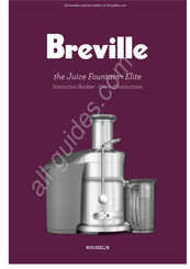 Breville the Juice Fountain Elite 800JEXL Livret D'instructions