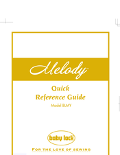 Baby Lock Melody BLMY Guide De Référence Rapide