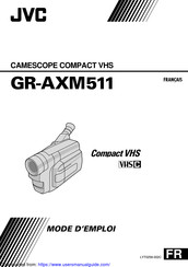 JVC GR-AXM511 Mode D'emploi