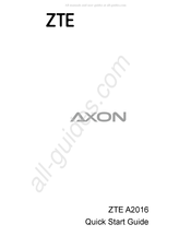 ZTE Axon A2016 Guide De Démarrage Rapide