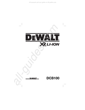 DeWalt XR DCB100 Traduction De La Notice D'instructions Originale