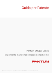 Pantum BM5100ADW Serie Guide Pour L'utilisation