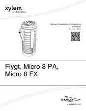 Xylem Flygt Micro 8 FX Manuel D'installation, D'utilisation Et D'entretien