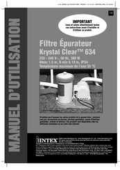 Intex Krystal Clear 634 Manuel D'utilisation