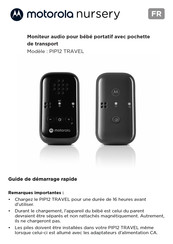 Motorola PIP12 TRAVEL Guide De Démarrage Rapide