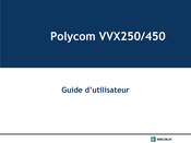 Escaux Polycom VVX450 Guide D'utilisateur