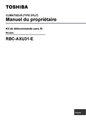 Toshiba RBC-AXU31-E Manuel Du Propriétaire