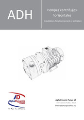 ALPHA DYNAMIC PUMPS 160 140 Installation, Fonctionnement Et Entretien