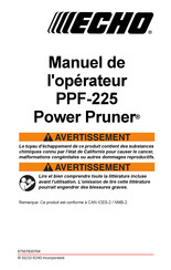 Echo Power Pruner PPF-225 Manuel De L'opérateur