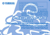 Yamaha YFM70KPAK Manuel Du Propriétaire