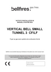 Bellfires 3 LF Notice D'installation & Manuel D'entretien