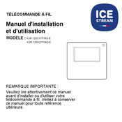 ICESTREAM KJR-120X2/TFBG-E Manuel D'installation Et D'utilisation