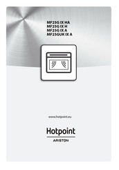 Hotpoint Ariston MF25GUK IX A Mode D'emploi