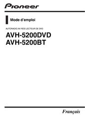 Pioneer AVH-5200BT Mode D'emploi