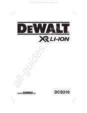 DeWalt XR DCS310 Traduction De La Notice D'instructions Originale