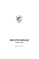 MSI MEG Z790 GODLIKE Manuel D'utilisation