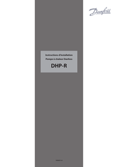 Danfoss DHP-R Instructions D'installation