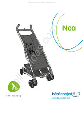 BEBE CONFORT Noa Mode D'emploi