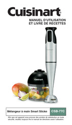 Cuisinart Smart Stick CSB-77C Manuel D'utilisation