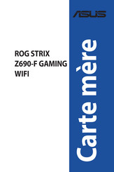 Asus ROG STRIX Z690-F GAMING WIFI Mode D'emploi
