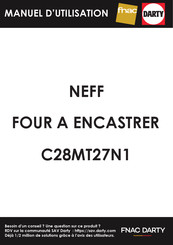 NEFF C28MT27N1 Manuel D'utilisation Et Notice D'installation