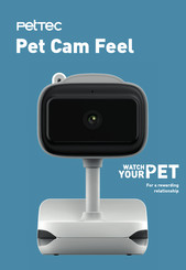 Peltec Pet Cam Feel Mode D'emploi