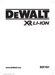 DeWalt XR DCF787 Traduction De La Notice D'instructions Originale