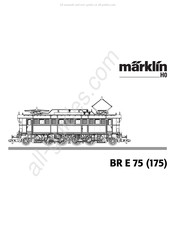 marklin E 75 Serie Mode D'emploi