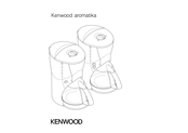 Kenwood aromatika CM700 Mode D'emploi
