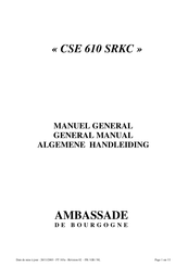 Ambassade de Bourgogne CSE 610 SRKC Manuel General